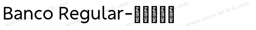 Banco Regular字体转换